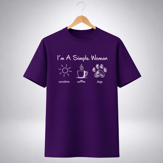 I'm a Simple Woman (Regular Fit T-Shirt)
